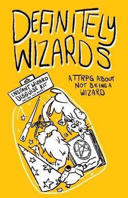 В пакете с подписью «Комплект мгновенной маскировки под волшебника» (Instant Wizard Disguise Kit) лежит палочка, накладная борода, шляпа, книга заклинаний, сидят кот и жаба. Definitely Wizards / A TTRPG about not being a wizard