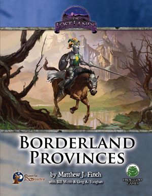 Рыцарь скачет по болоту. The Lost Lands / Borderland Provinces / by Matther J. Finch / with Bill Webb & Gregg A. Vaughan