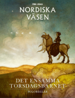 Женщина на коне смотрит на холмы. Текст: Fria Ligan / Nordiska väsen / Det ensamma torsdagsbarnet / Soloregler